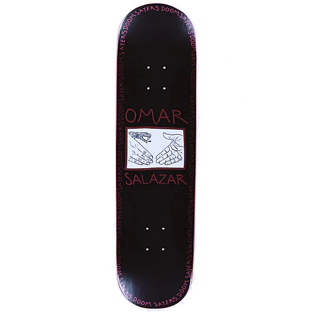 DOOM SAYERS OMAR SALAZAR SNAKE SHAKE DECK 8.25